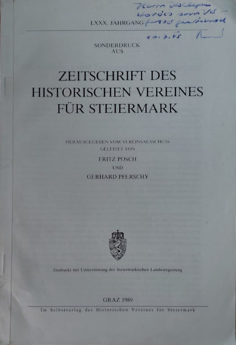 Gerhard Pferschy Fritz Posch - Zeitschrift Des Historischen Vereines Fr Steiermark (A Stjerorszgi Trtnelmi Egyeslet magazinja nmet nyelven) Klnlenyomat