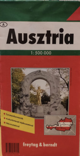Ausztria 1:500 000 (freytag & berndt) - Turistainformcik - Kultrtrtneti tjkoztatval - Nvmutatval