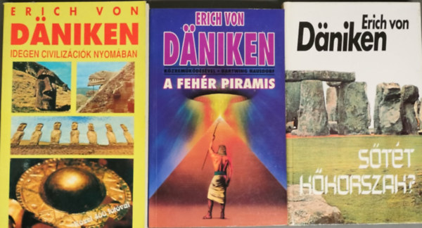 Idegen civiliz�ci�k nyom�ban + A feh�r piramis + S�t�t k�korszak? (3M�)