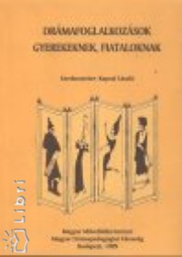 Drmafoglalkozsok gyerekeknek, fiataloknak