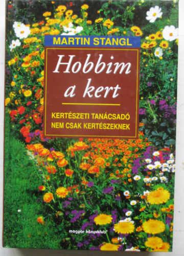 Hobbim a kert
