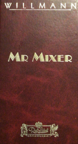 Mr. Mixer