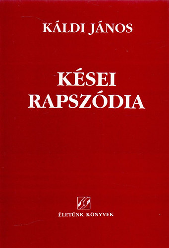 K�sei rapsz�dia