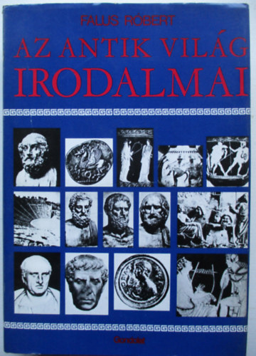 Az antik vil�g irodalmai