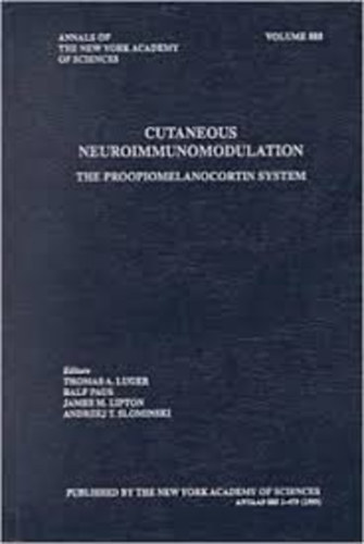 Cutaneous Neuroimmunomodulation The Proopiomelanocortin System Annals of the New York Academy of Sciencis