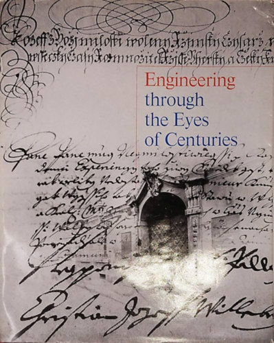 Jiri Vsetecka - Engineering through the Eyes of Centuries