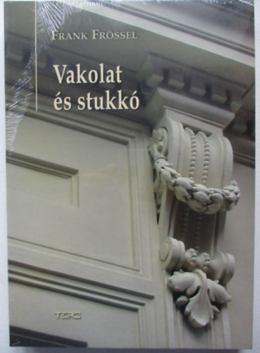 Vakolat �s stukk�