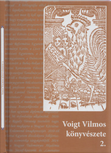 Voigt Vilmos knyvszete 2. - Studia Folkloristica et Ethnographica 61.