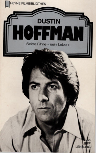 Jeff Lenburg - Dustin Hoffman ( Heyne Filmbibliothek ) n�met nyelv�