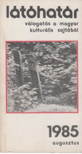 L�t�hat�r 1985 augusztus