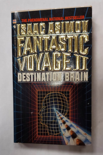 Fantastic Voyage II: Destination Brain (Angol nyelv sci-fi)