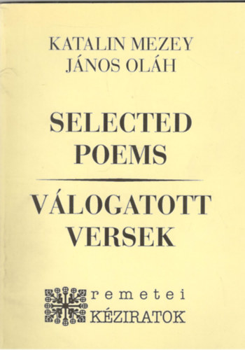 Selected Poems - V�logatott versek