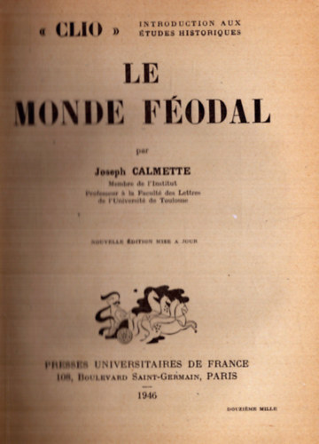 Le Monde F�odal - A feud�lis vil�g (francia)