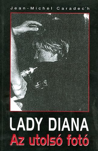 Lady Diana - Az utols fot