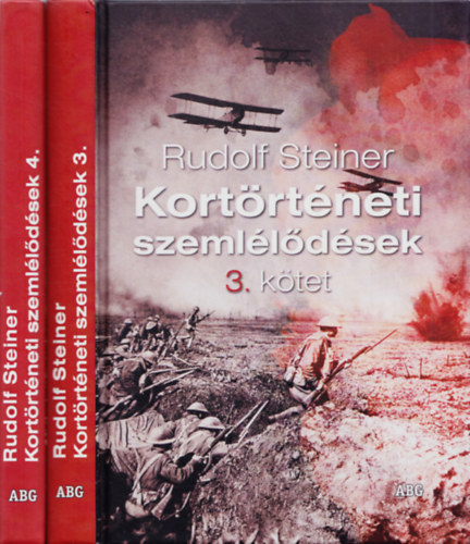 Rudolf Steiner - A valtlansg karmja I-II. - Kortrtneti szemlldsek 3. s 4. ktet