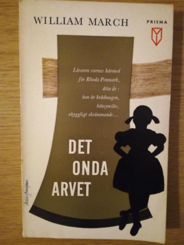 Det onda arvet (sv�d nyelv� thriller)