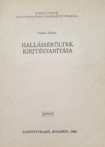 Hallssrltek kiejtstantsa