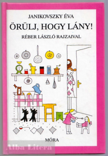 rlj, hogy lny!