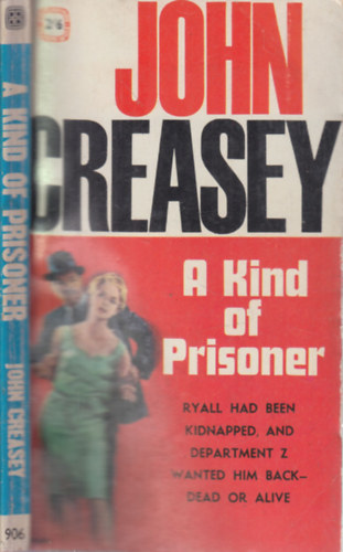 John Creasey - A Kind of Prisoner