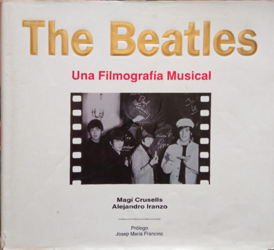 The Beatles - Una Filmografa musical