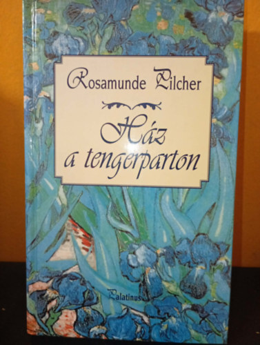 N. Kiss Zsuzsa  Rosamunde Pilcher (szerk.), Borb�s M�ria (ford.) - H�z a tengerparton (The Empty House) - Borb�s M�ria ford�t�s�ban; Saj�t k�ppel!