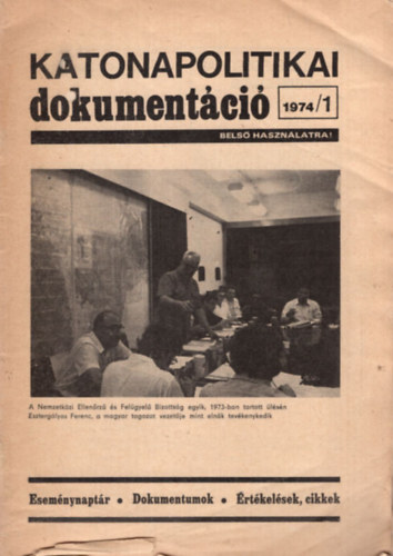 Katonapolitikai dokument�ci� 1974/1