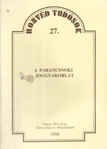 A parancsnoki joggyakorlat