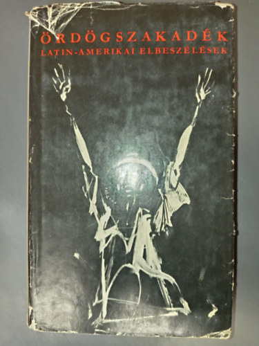 �rd�gszakad�k - Latin-amerikai elbesz�l�sek