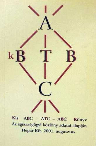 Kerekesn�dr. Nemes M�ria - Kis ABC-ATC-ABC k�nyv