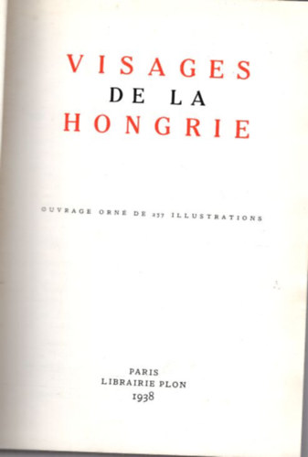 Visages de la Hongrie - Magyarország kinyitható térképével