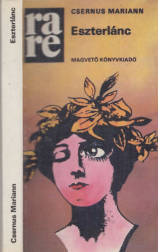 Eszterlnc (rare) (dediklt)