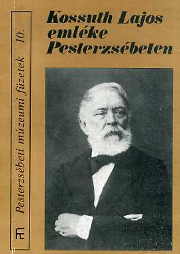 Kossuth Lajos eml�ke Pesterzs�beten