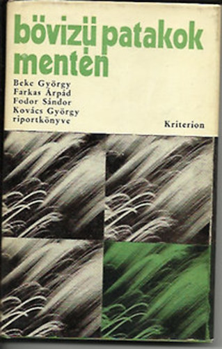 Beke-Farkas-Fodor-Kov�cs - B�viz� patakok ment�n