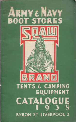 Army and Navy Boot Stores Catalogue 1938 (K�pes �rukatal�gus)