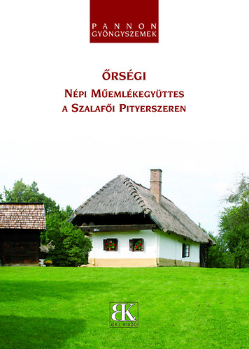 Nagy Endre - rsgi npi memlkegyttes a szalafi Pityerszeren