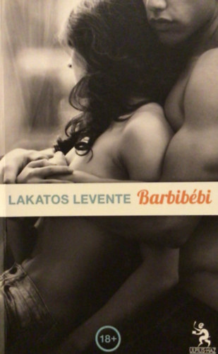 Lakatos Levente - Barbibbi