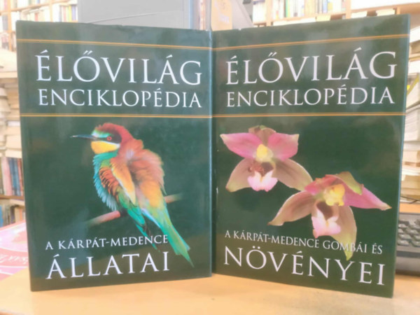 2 db �l�vil�g enciklop�dia: A K�rp�t-medence �llatai + A K�rp�t-medence n�v�nyei