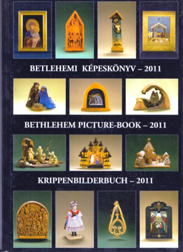 Betlehemi képeskönyv - 2011