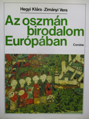 Az oszmn birodalom Eurpban