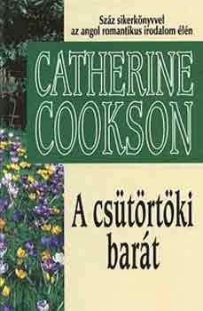 Catherine Cookson - A cstrtki bart