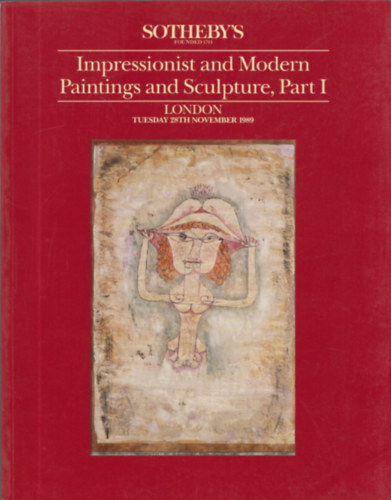 Sotheby's - Impressionist and Modern Paintings and Sculpture, Part I. (London - Tuesday 28th November 1989)