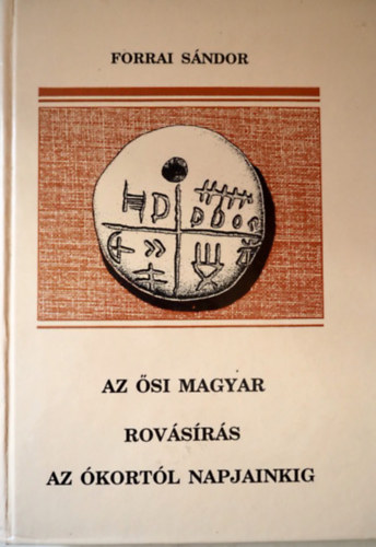 Az si magyar rovsrs az kortl napjainkig