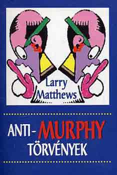 Anti-Murphy trvnyek