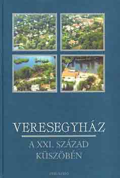 Dr Horvth M. Ferenc - Veresegyhz a XXI. szzad kszbn