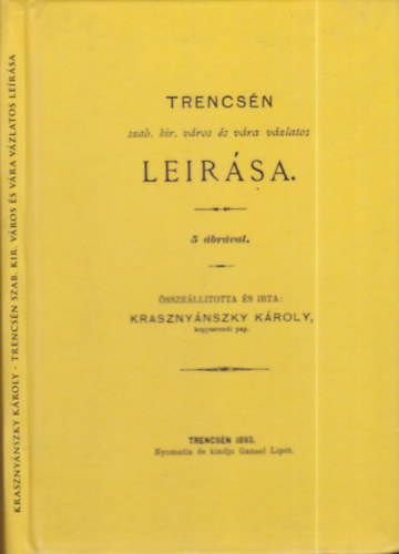 Trencsn lersa (5 brval)- hasonms kiads