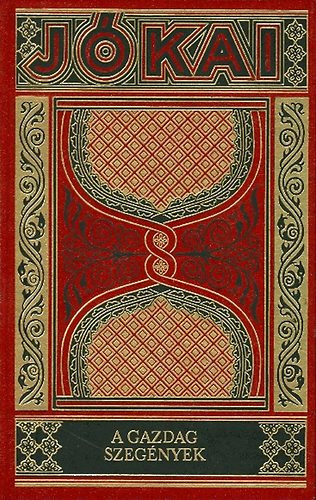 J�kai gy�jtem�nyes d�szkiad�s 19/20 - A gazdag szeg�nyek