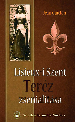 Lisieux-i Szent Terz zsenialitsa