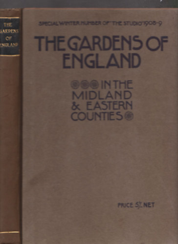 The Gardens of England in the Midland & Eastern Counties