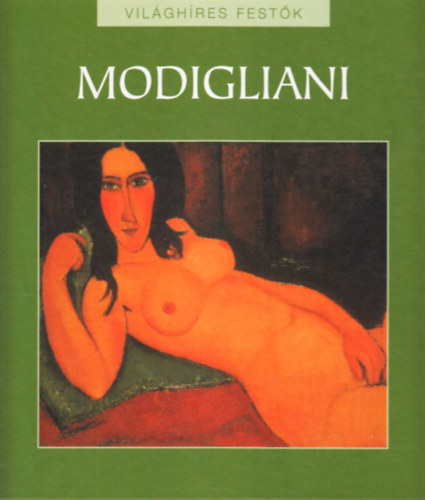 Vilghres festk 12. Modigliani