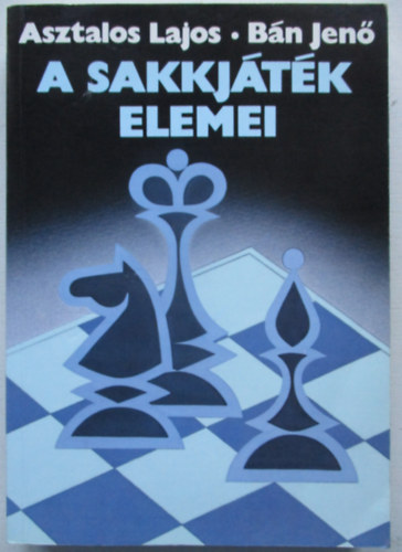 A sakkjtk elemei